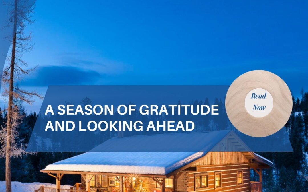 A Season of Gratitude and Looking Ahead